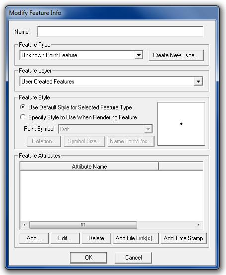 Working with Attributes The Modify Feature Info Dialog Box The Modify Feature Info dialog box appears whenever a new feature is created or when the right-click > EDIT option is chosen after a feature