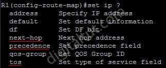 * df: Sets the "Don t Fragment" (DF) bit in the ip header. * vrf: Sets the VPN Routing and Forwarding (VRF) instance. * next-hop: Sets next hop to which to route the packet.