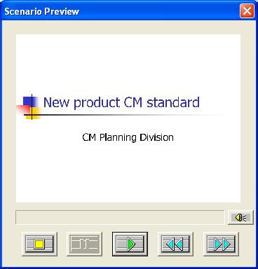 B Select "Scenario Options" - "Scenario Preview". The Scenario Preview screen is displayed. The following table shows the functions of each button.