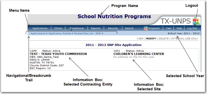 TX-UNPS Content Overview Once you are logged in and have selected a Contracting Entity, the top portion of the TX-UNPS application contains key elements that provide basic information about your