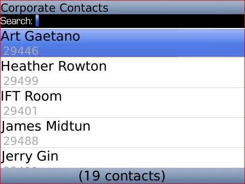 Corporate Contacts From the main screen, you may select Corporate Contacts to quickly view and contact all corporate contacts stored on the