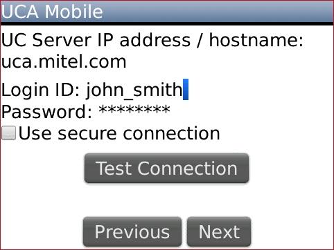 Using the setup wizard, enter the FQDN of the UC Server along with your username and password. You may then use the Test Connection button to make sure the settings are correct.