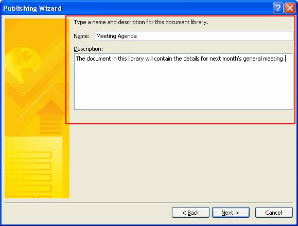 In the next stage of the wizard, enter a name for the new document library that you are publishing to and