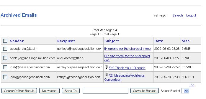Messages per Page: Default search results will show 50 messages per page. You can select a different number of search results per page by using the Messages per Page drop down box.