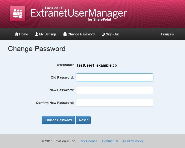 12 Extranet User Manager User Guide Change a Password One a user has successfully logged into a SharePoint site, they can change their password if desired.