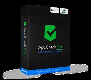 Product Line Up AppCheck Pro AppCheck Pro for Windows Server AppCheck Pro for