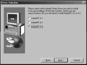 f. Select the AdobePS printer driver (fig. 4.3) for Windows 95 or 98, and click Next. This window does not appear for Windows NT 4.x because only the AdobePS 5.