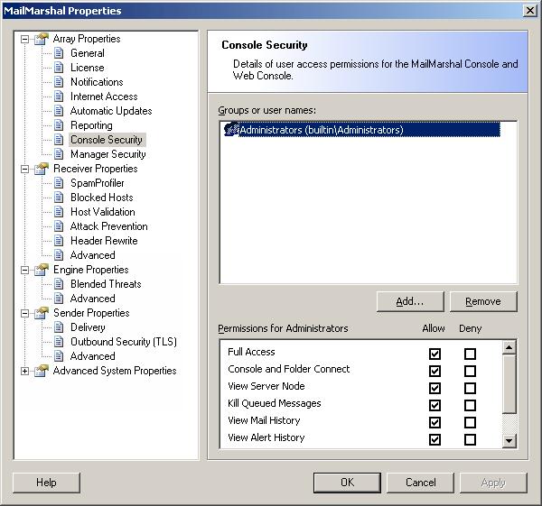 CHAPTER 8: MONITORING EMAIL FLOW 3. Select Manager Security from the left pane. The display shows a list of users and groups with permission over the Console features.
