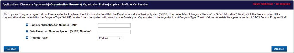2. To search for an organization, enter the EIN and DUNS numbers for your organization and click on the Search button, as highlighted in Figure 4.