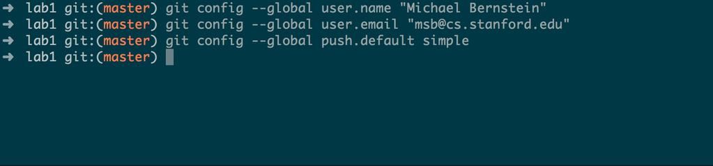Set up Git so we can commit with sensible messages. Type in these commands in your terminal git config - - global user.