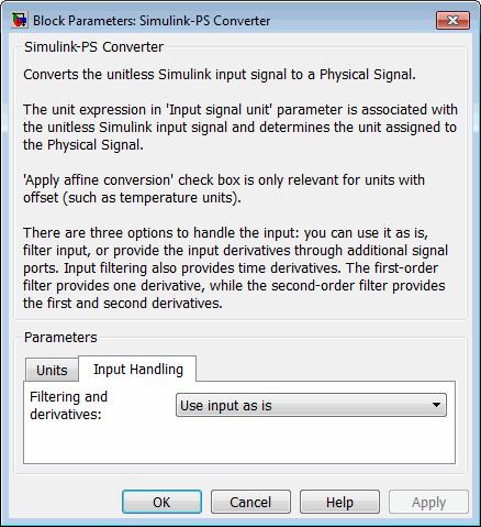 3 Model Simulation You can control the way you provide time derivatives for each input signal by configuring the Simulink-PS Converter block connected to that input signal: 1 Open the Simulink-PS