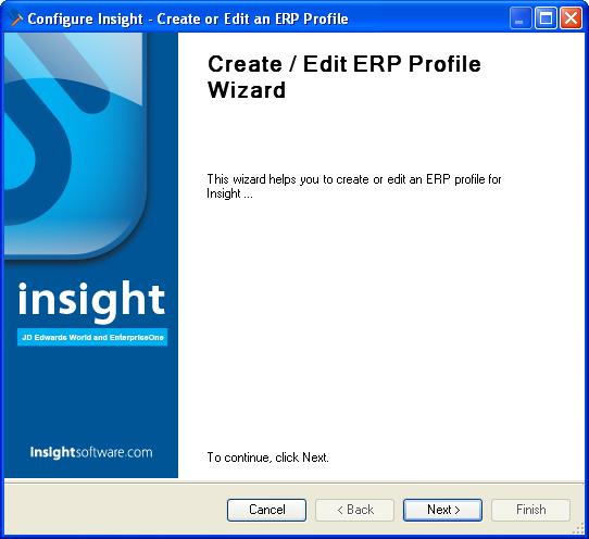 Create / Edit ERP Profile After you have named your new ERP profile, the Create/Edit ERP Profile Wizard will launch (Error! Reference source not found.