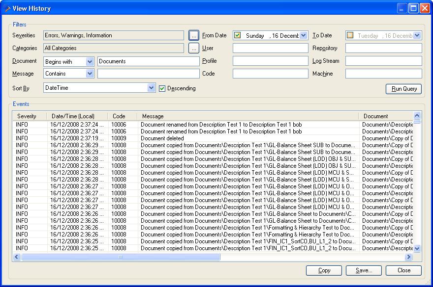 Figure 3-89: View History Dialog The View History dialog provides functionality to order and filter the logged events. Some of these filters match the ones provided in the Log Stream.