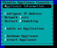 Enable SSH Access on the Tenable Virtual Appliance You need the web address and user credentials of your Tenable Virtual Appliance provided by your system administrator.