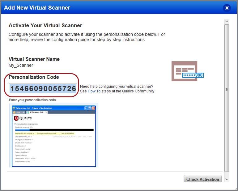 Get Started Add Your Virtual Scanner Step 4 - Get your Personalization Code You ll want to copy the code to a safe place (you ll need it later).