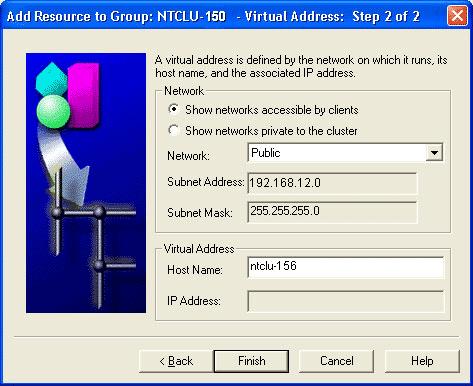Describing the Network 4.3 Describing the Network When you add a virtual address to a group, you must define the network on which the virtual address runs.