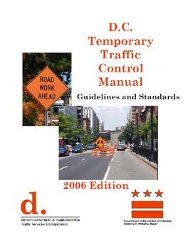 3. DC Temporary Traffic Control Manual GOALS: Update DC Temporary Traffic