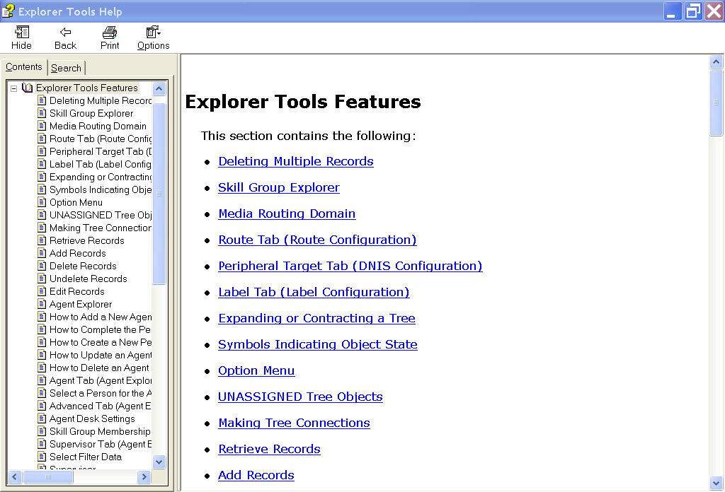 Configuration Manager Tools Chapter 3: The Configuration Manager Figure 8: Explorer Tools Help Configuration Manager Tools Table 1: Tools Summary Use the menu bar in the Configuration Manager window