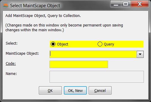 4. You will now add an equipment record to your collection. First, select value Equipment in the MaintScape Object field.