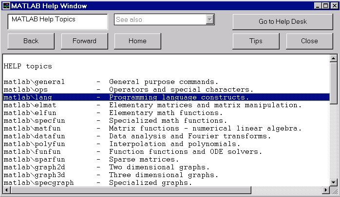 MATLAB Help and Online Tutorial Web-based MATLAB Help & Documentation» helpwin Click Click here here for for HTML HTML based based help help Double