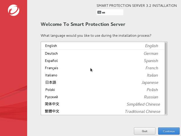 Installing Smart Protection Server The Welcome to Smart Protection Server screen appears. 3.