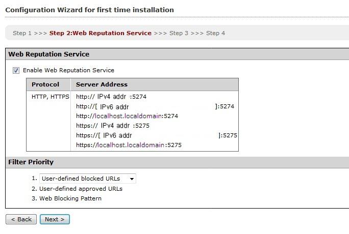 Trend Micro Smart Protection Server 3.3 Installation and Upgrade Guide 4. Click Next. The Web Reputation Service screen appears. 5.