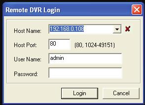 NETWORK SETUP Log in to the DVR (Using Internet Explorer) By default the DVR will require a user to input a host name, host port, username and password before being able to view the DVR online.
