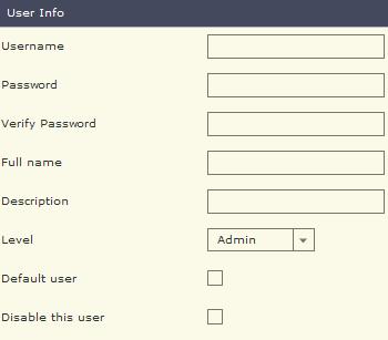 Input a password in the Password and Verify Password fields. The Password and Verify Password fields must contain the same password. Optional: Input the name of the user in the Full Name field.
