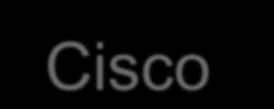 Why Cisco?