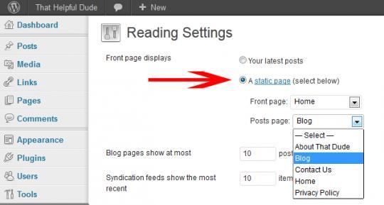 Back to your WordPress dashboard, go down to the "Settings" tab and select "Reading" In this section we want to set up your home page and blog