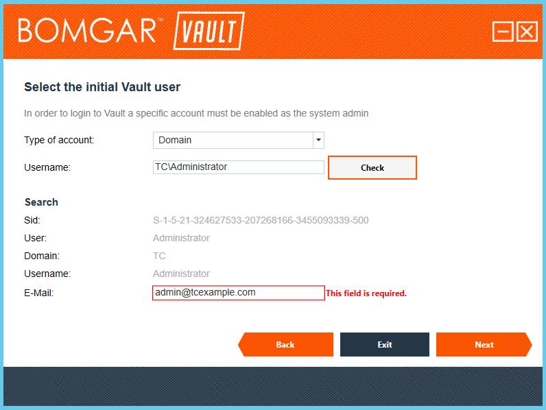 11. On the initial Vault user page, enter the username of the account that first logs into Vault.