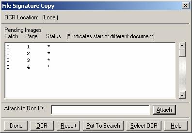 6. This will bring up the File Signature Copy window. All of the pages to be filed in this batch will be displayed. 7. To start the Filing process, click on the OCR button. 8.