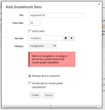 Select the gradebook category to which the item applies. 5. Select release to students and include in course grade calculations as necessary.