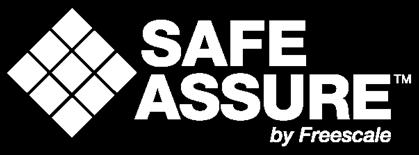 Addressing Functional Safety and Security Designed with the ISO26262 process in mind Freescale s Safe Assure functional safety program: Safety Process: Integrating functional safety into dev process