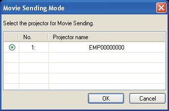 Projecting Movies 37 c d Select the projector, nd then click OK.