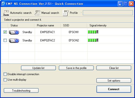 Serch nd Connect Screen 61 When you strt EsyMP Network Projection nd select connection mode, one of the following screens is displyed depending on the connection mode you selected.