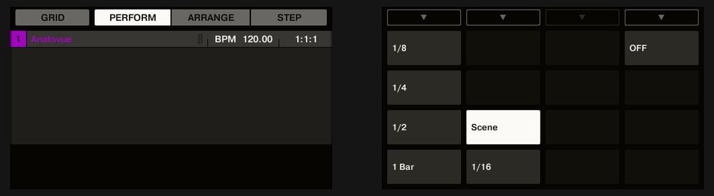 Creating a Song Using Scenes Using Scenes to Play Live 2. Press Button 2 to select PERFORM. On the right display you see the available Scene Sync values.