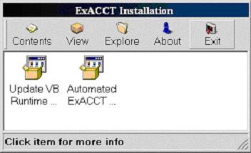 14. Click OK when the ExACCT setup displays ExACCT 3.0 Setup was completed successfully. 15. Finally, remember to exit the ExACCT Installation box.