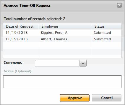 Complete the appropriate dialog, then click the appropriate button to finalize the action, e.g. Approve, Edit, Refuse.