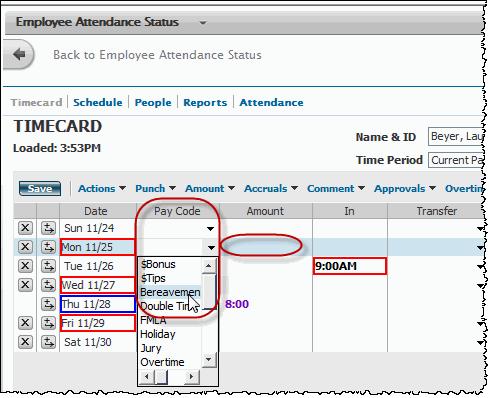 4. Select Timecard to open the employee timecard(s). 5. If necessary, click the Add Row button to insert a new row. 6. Click the down arrow in the Pay Code column. The Pay Code choice list opens.