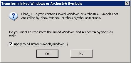 If you click Yes, the ArchestrA symbol is transformed together with any linked ArchestrA Symbols.