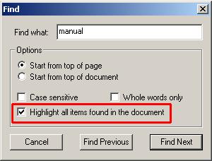 7. Find and highlight items The Find dialog box now includes a new checkbox: Highlight all items found in the document.