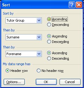 Sorting Data You can easily sort data into ascending or descending order. There are two ways to do it depending on your data.