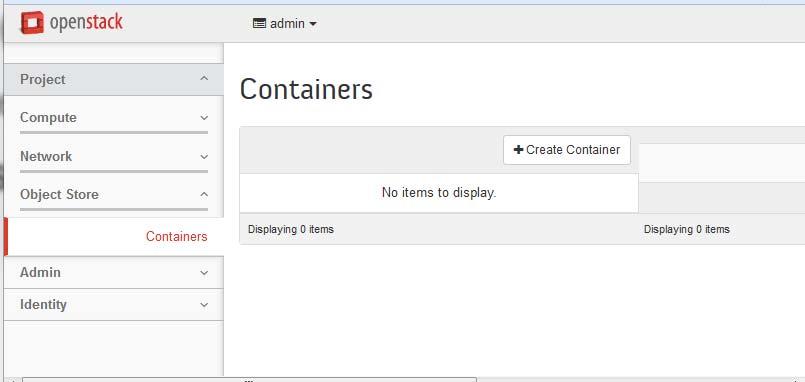 4. Navigate to Project >Object Store > Containers: You should see all the containers that have been defined.