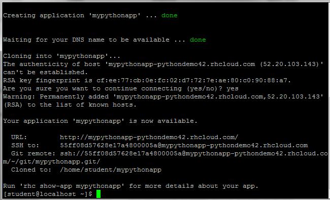 Run the following command in your CentOS putty shell to create a Python 27 application and upload it to the cloud server: rhc create app mypythonapp python 2.