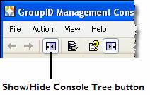 Refer to the section Adding GroupID snap-in to MMC to learn more about this topic. You can hide the tree view by clicking Show/Hide Console Tree in the GroupID Management Console.