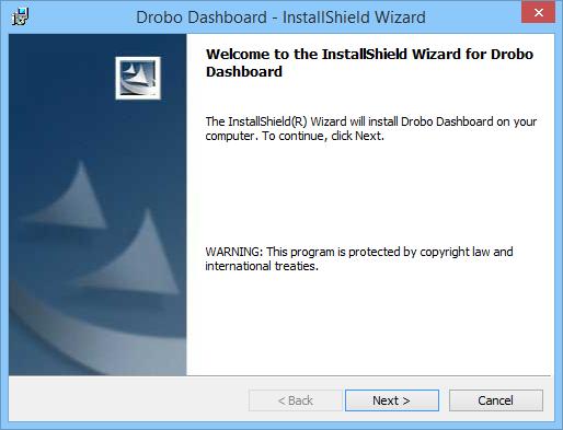 3. The Drobo Dashboard Installer (or Installation Wizard) will appear. 4. Click the Next button to proceed. 5.
