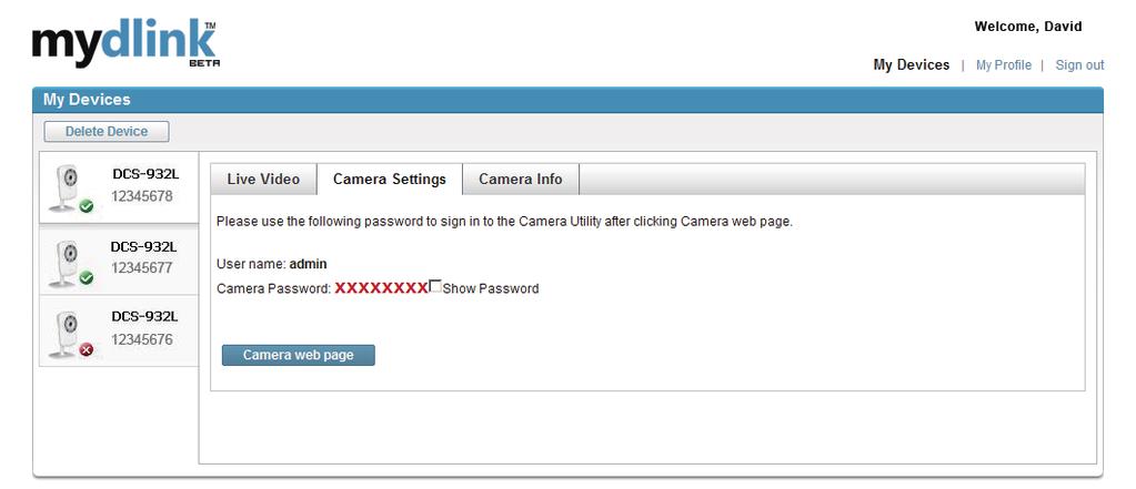Section 3 - mydlink Portal Camera Settings The Camera Settings tab allows you to access your camera s configuration interface.