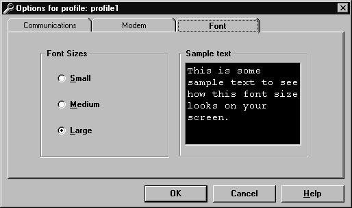 Install and use theterminal Emulator Font tab Purpose Example Select the Font tab to change the font size that is used by the Terminal Emulator when you are logged in