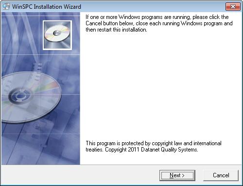 4. On the first prompt of the WinSPC Installation Wizard